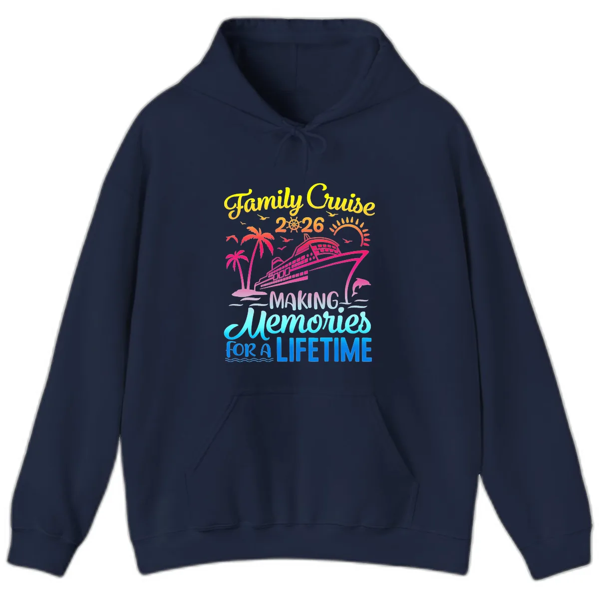 Family Cruise 2026 Making Memories Vacation Hoodie in Navy
