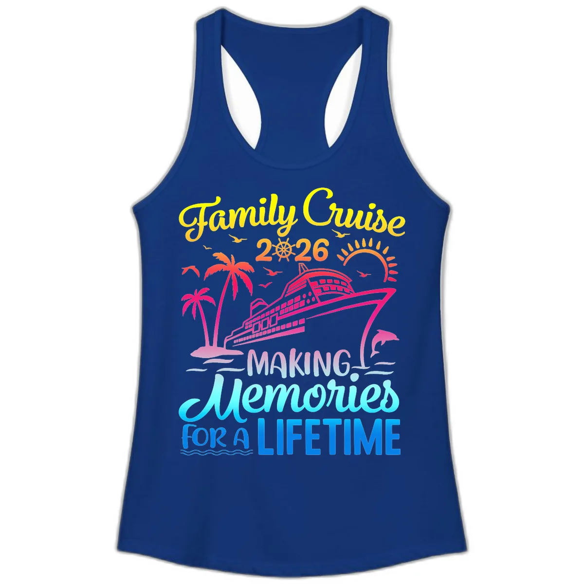 Family Cruise 2026 Making Memories Vacation Ladies Tank in Solid Royal