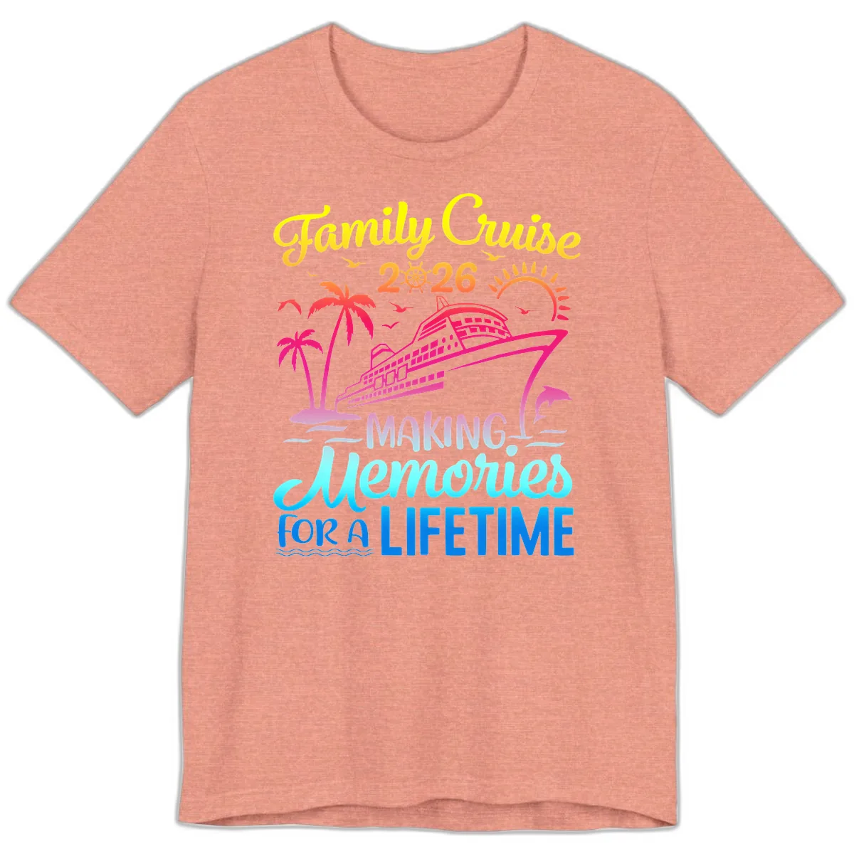 Family Cruise 2026 Making Memories Vacation Premium T-Shirt in Heather Sunset