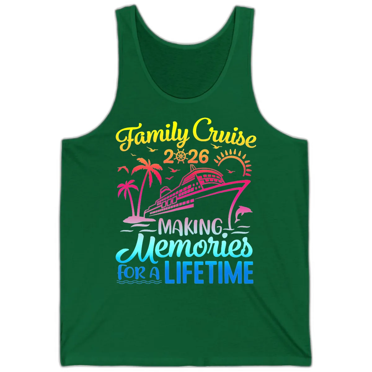 Family Cruise 2026 Making Memories Vacation Tank in Kelly