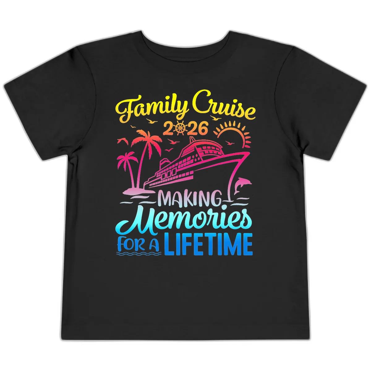 Family Cruise 2026 Making Memories Vacation Toddler T-Shirt in Black