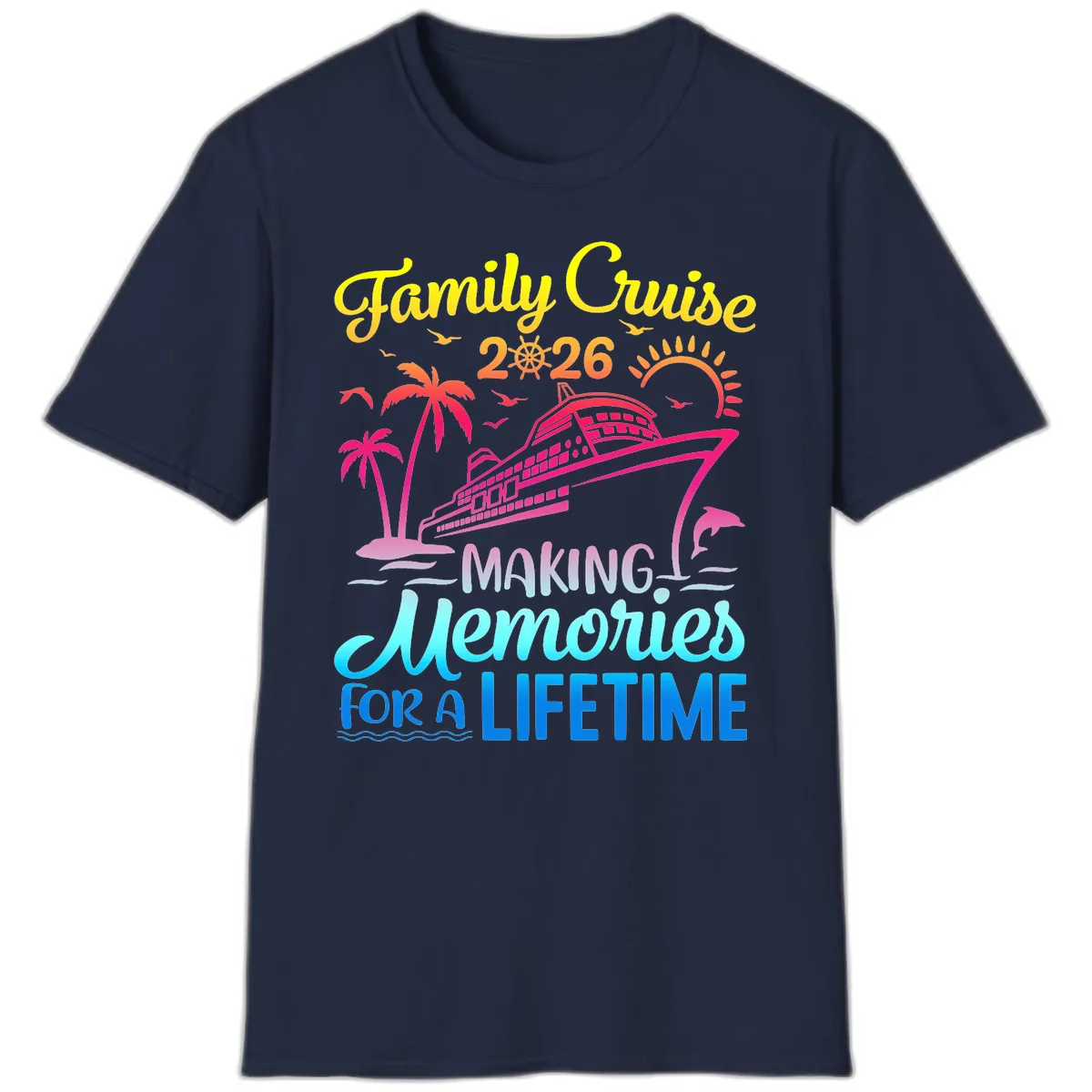 Family Cruise 2026 Making Memories Vacation T-Shirt in Navy