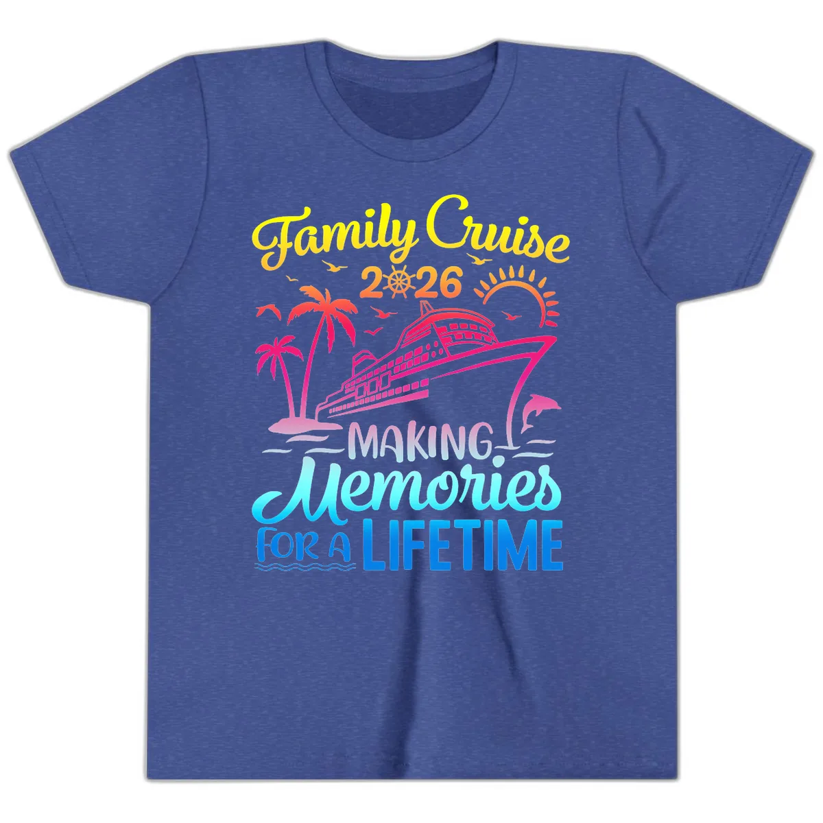 Family Cruise 2026 Making Memories Vacation Youth T-Shirt in Heather True Royal