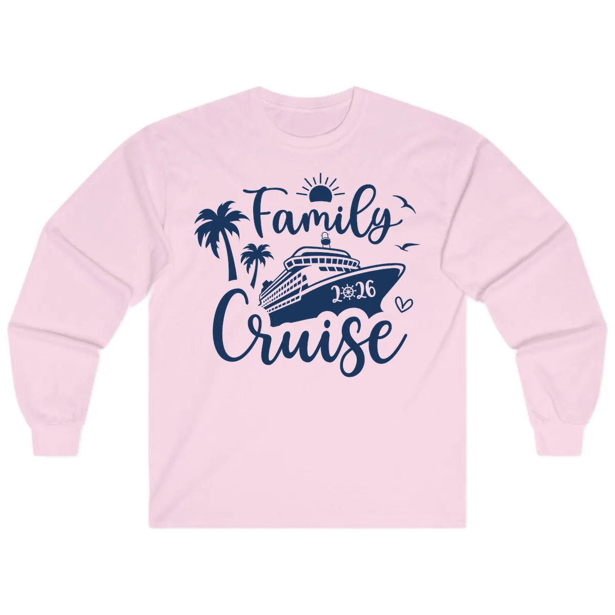 Family Cruise 2026 Tropical Vacation Long Sleeve in Light Pink