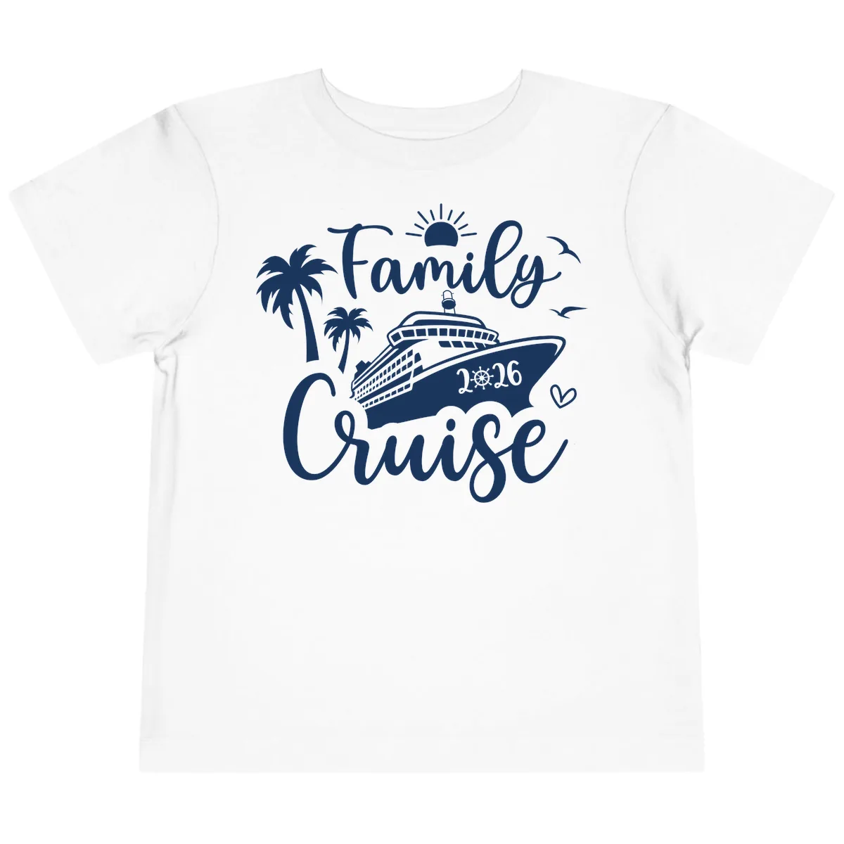 Family Cruise 2026 Tropical Vacation Toddler T-Shirt in White
