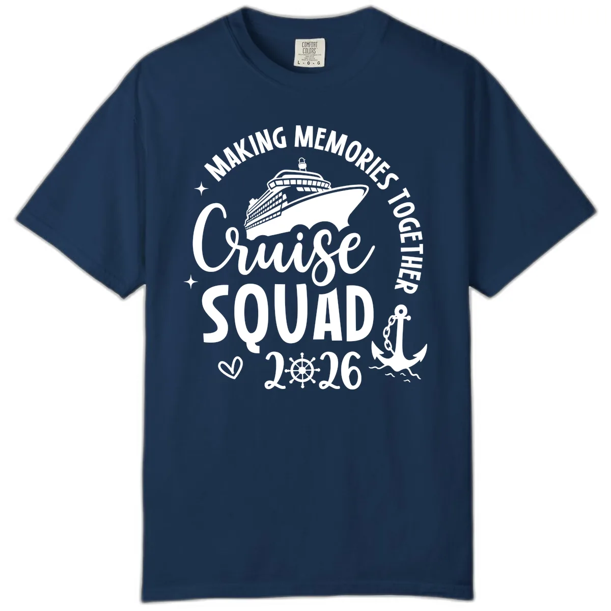 Making Memories Cruise Squad 2026 Family Trip Comfort Color in Navy