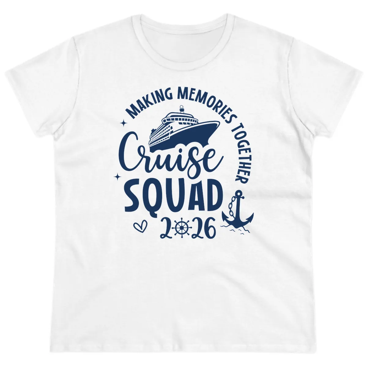 Making Memories Cruise Squad 2026 Family Trip Ladies Tee in White