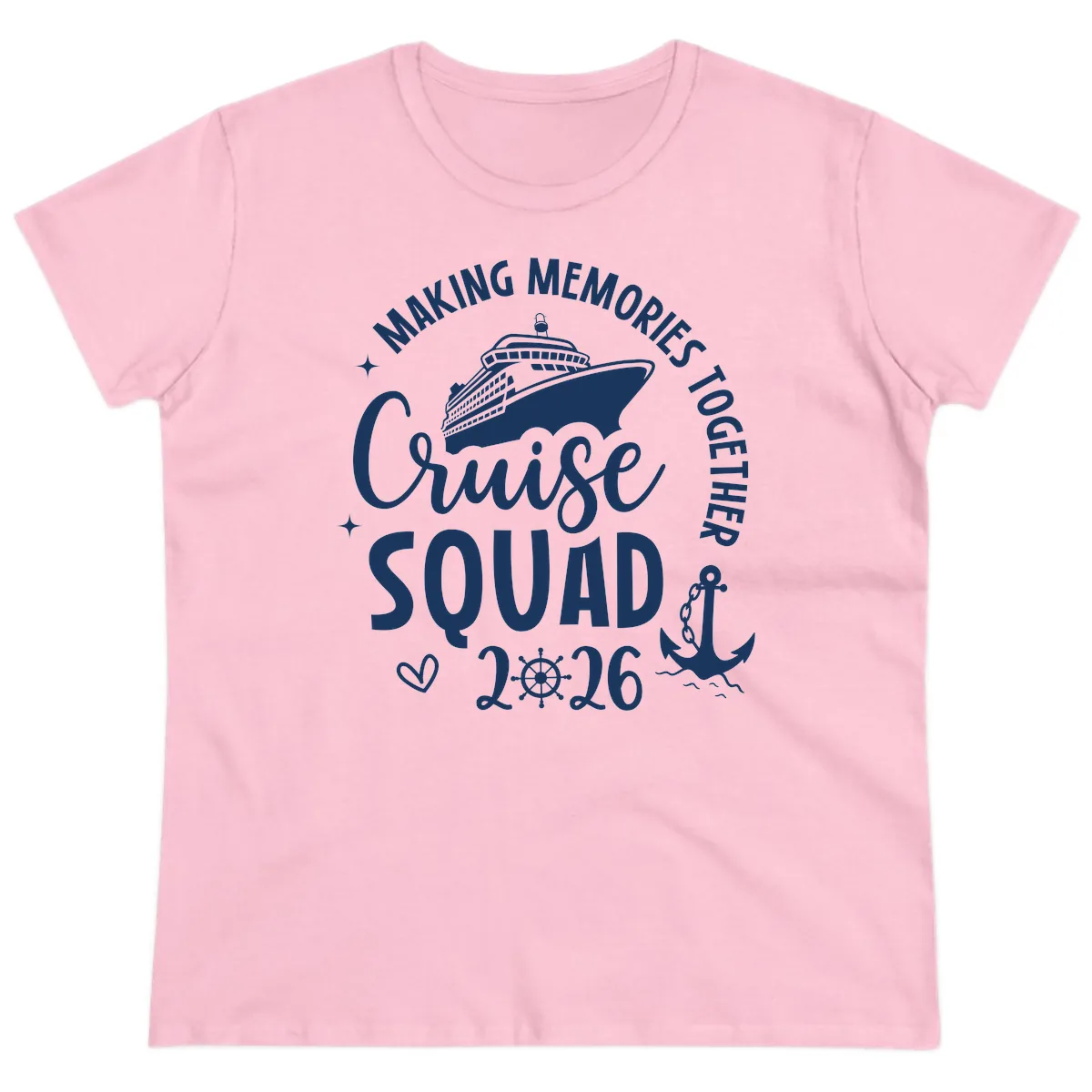 Making Memories Cruise Squad 2026 Family Trip Ladies Tee in Light Pink