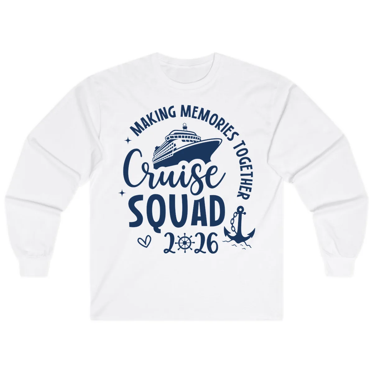 Making Memories Cruise Squad 2026 Family Trip Long Sleeve in White