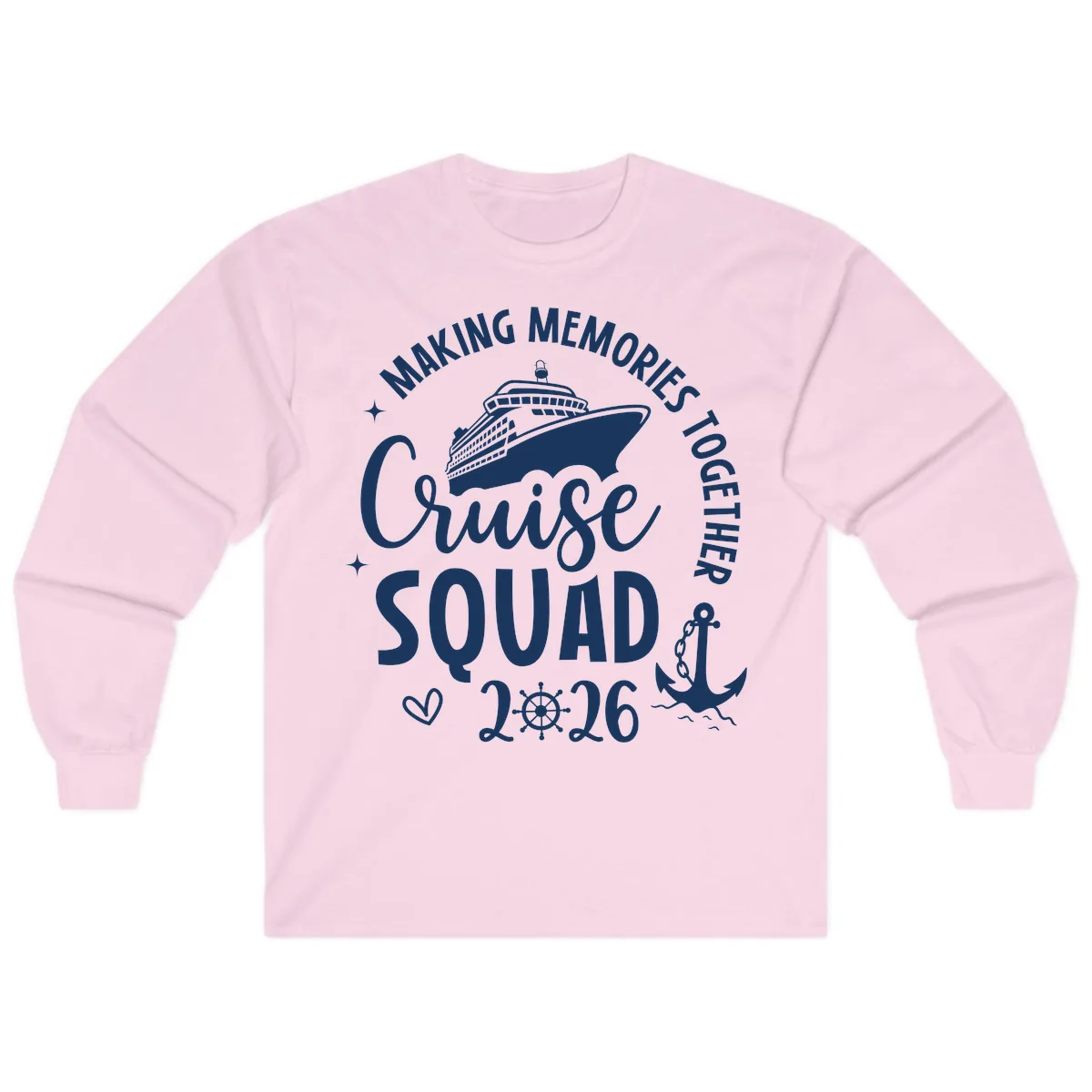 Making Memories Cruise Squad 2026 Family Trip Long Sleeve in Light Pink