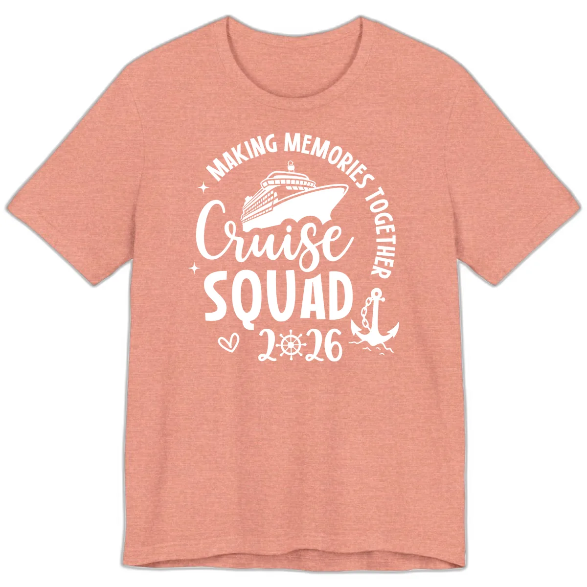 Making Memories Cruise Squad 2026 Family Trip Premium T-Shirt in Heather Sunset