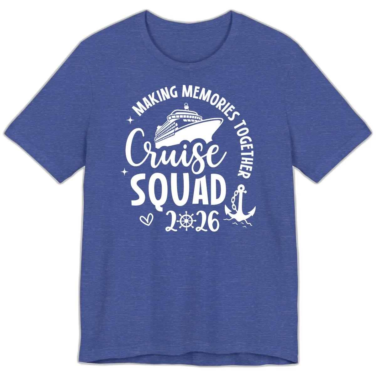 Making Memories Cruise Squad 2026 Family Trip Premium T-Shirt in Heather True Royal