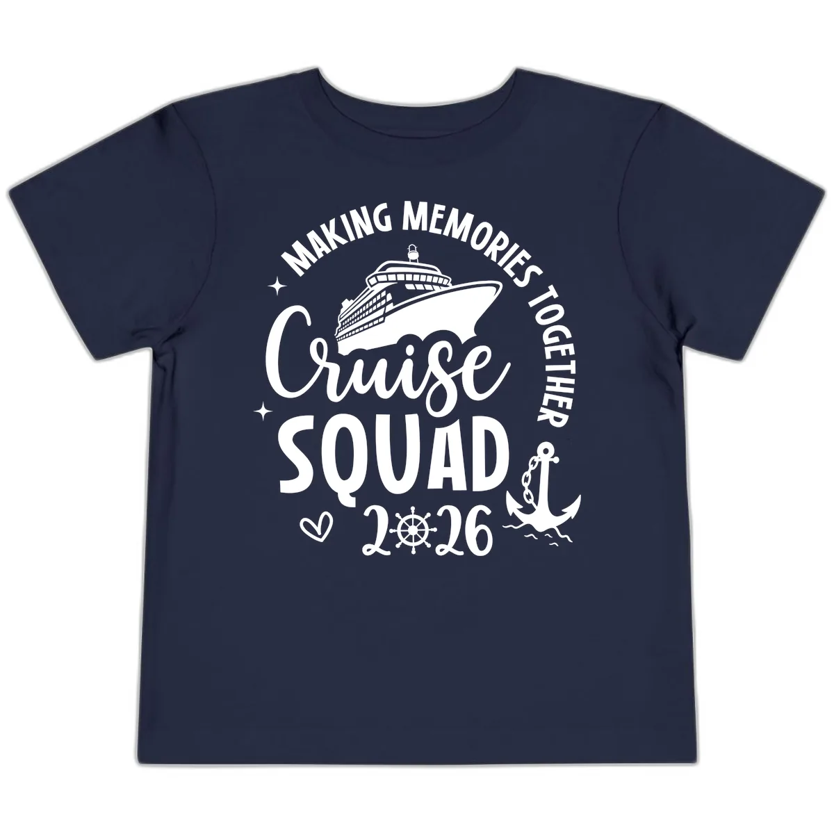 Making Memories Cruise Squad 2026 Family Trip Toddler T-Shirt in Navy