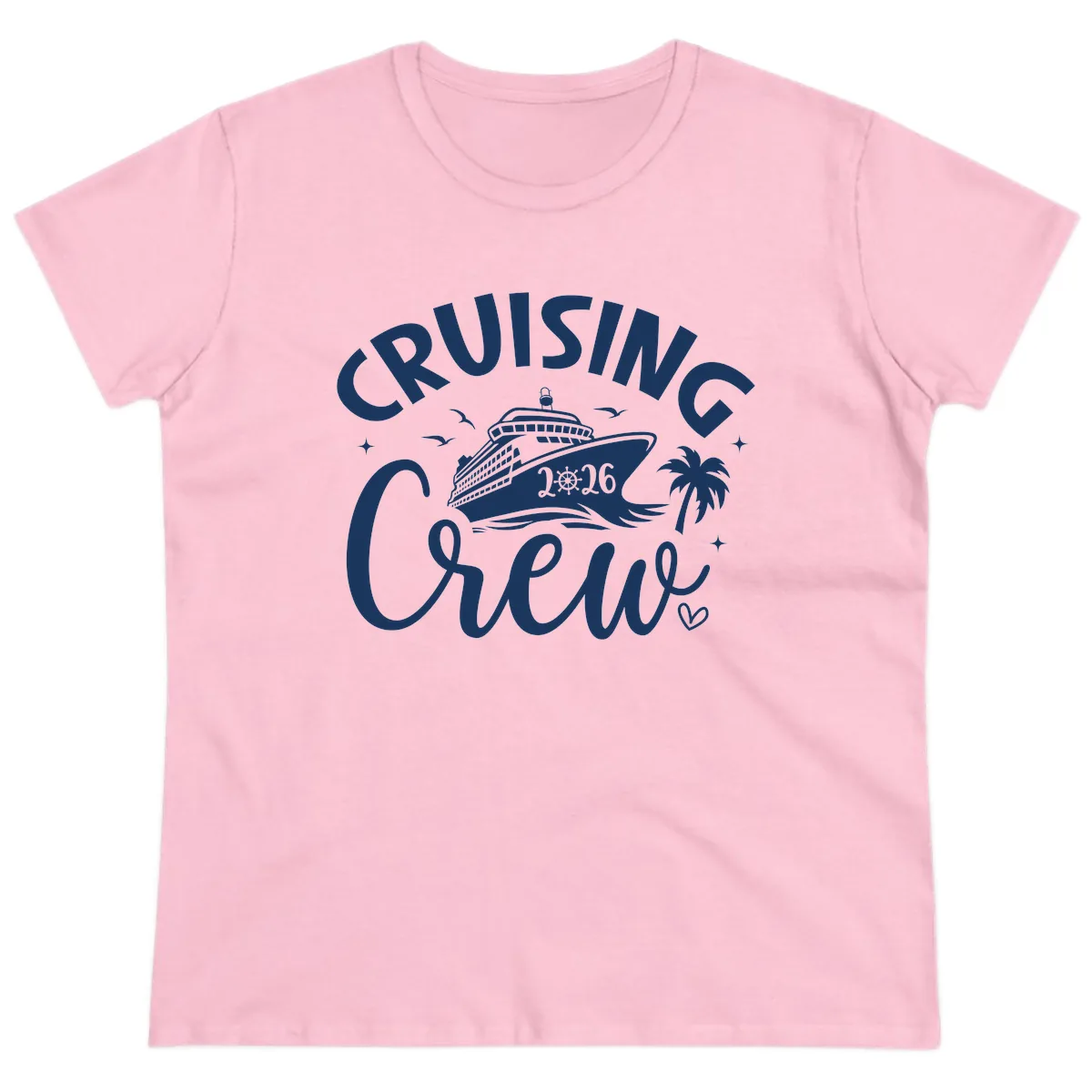 Cruising Crew 2026 Family Cruise Trip Ladies Tee in Light Pink