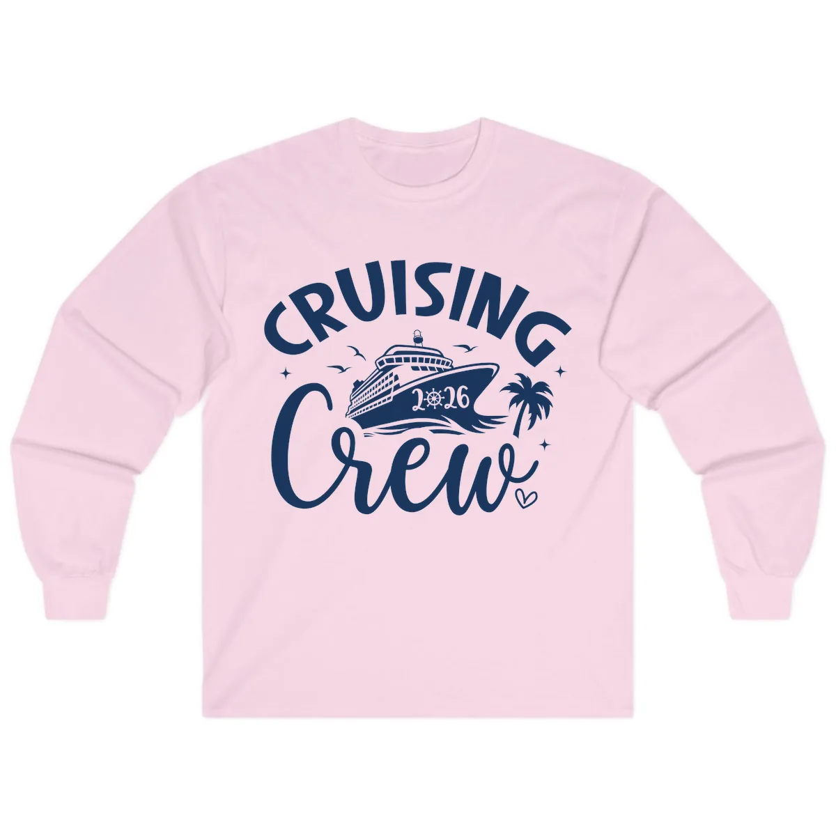 Cruising Crew 2026 Family Cruise Trip Long Sleeve in Light Pink