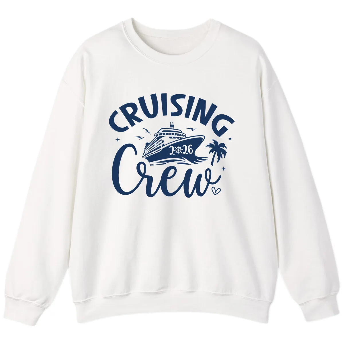 Cruising Crew 2026 Family Cruise Trip Sweatshirt in White