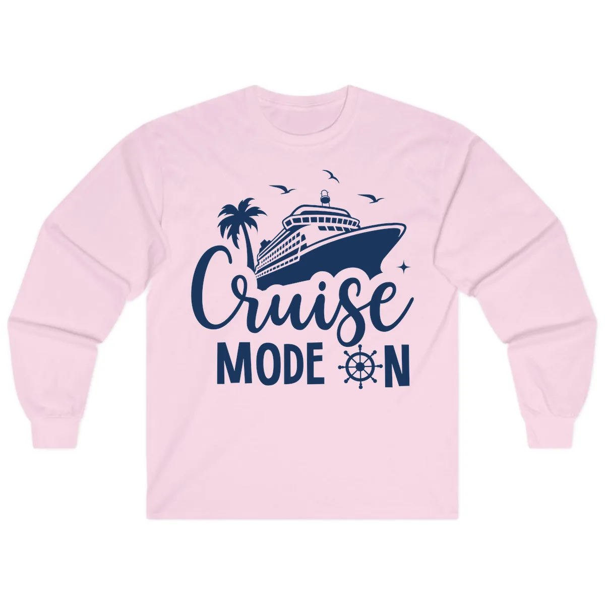 Cruise Mode On Family Vacation Apparel Long Sleeve in Light Pink