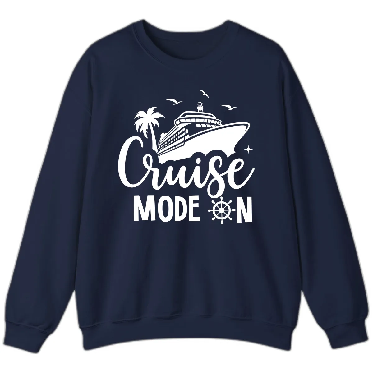 Cruise Mode On Family Vacation Apparel Sweatshirt in Navy