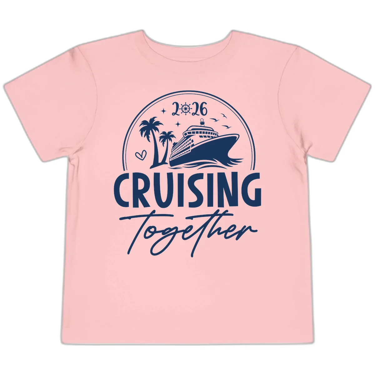 Cruising Together 2026 Family Cruise Design Toddler T-Shirt in Pink
