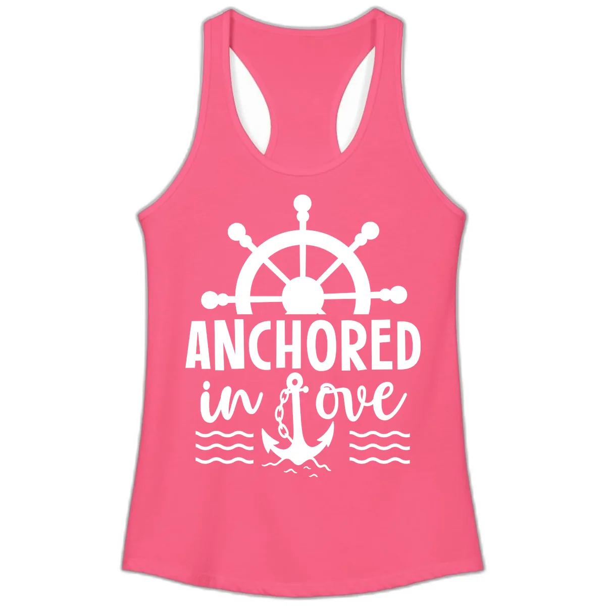 Anchored In Love Nautical Family Cruise Apparel Ladies Tank in Solid Hot Pink
