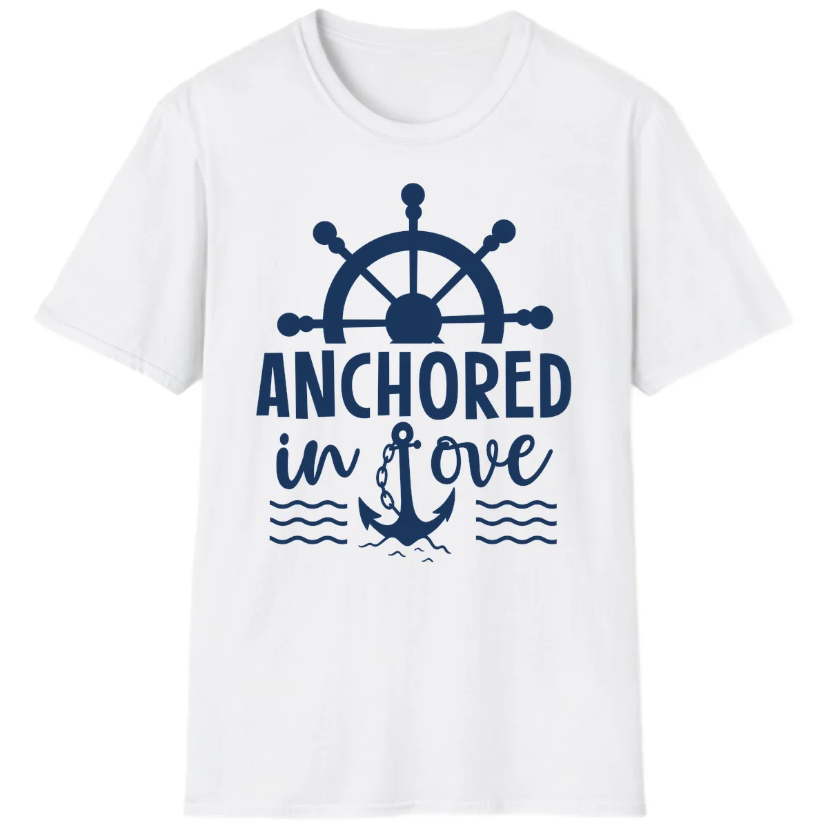 Anchored In Love Nautical Family Cruise Apparel T-Shirt in White