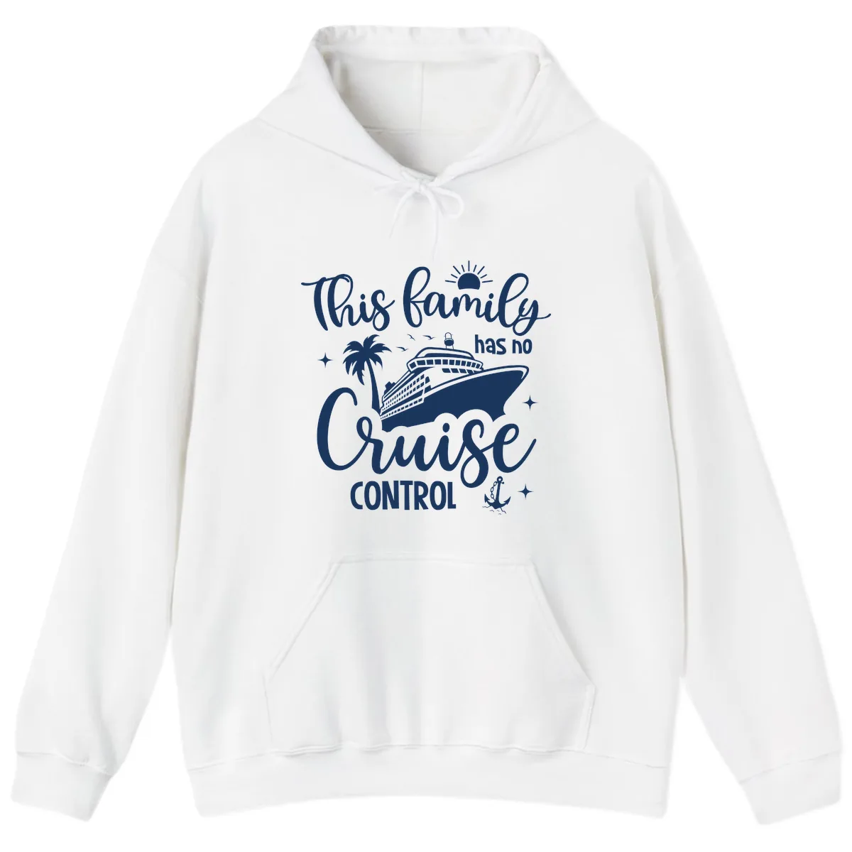 Family Has No Cruise Control Vacation Design Hoodie in White