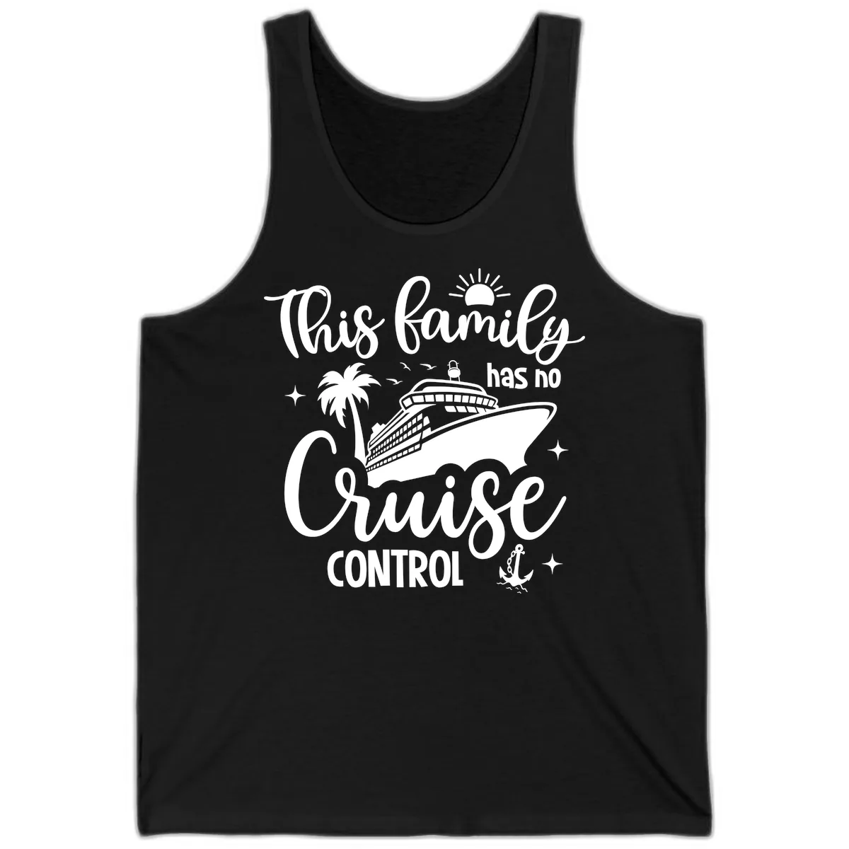 Family Has No Cruise Control Vacation Design Tank in Black