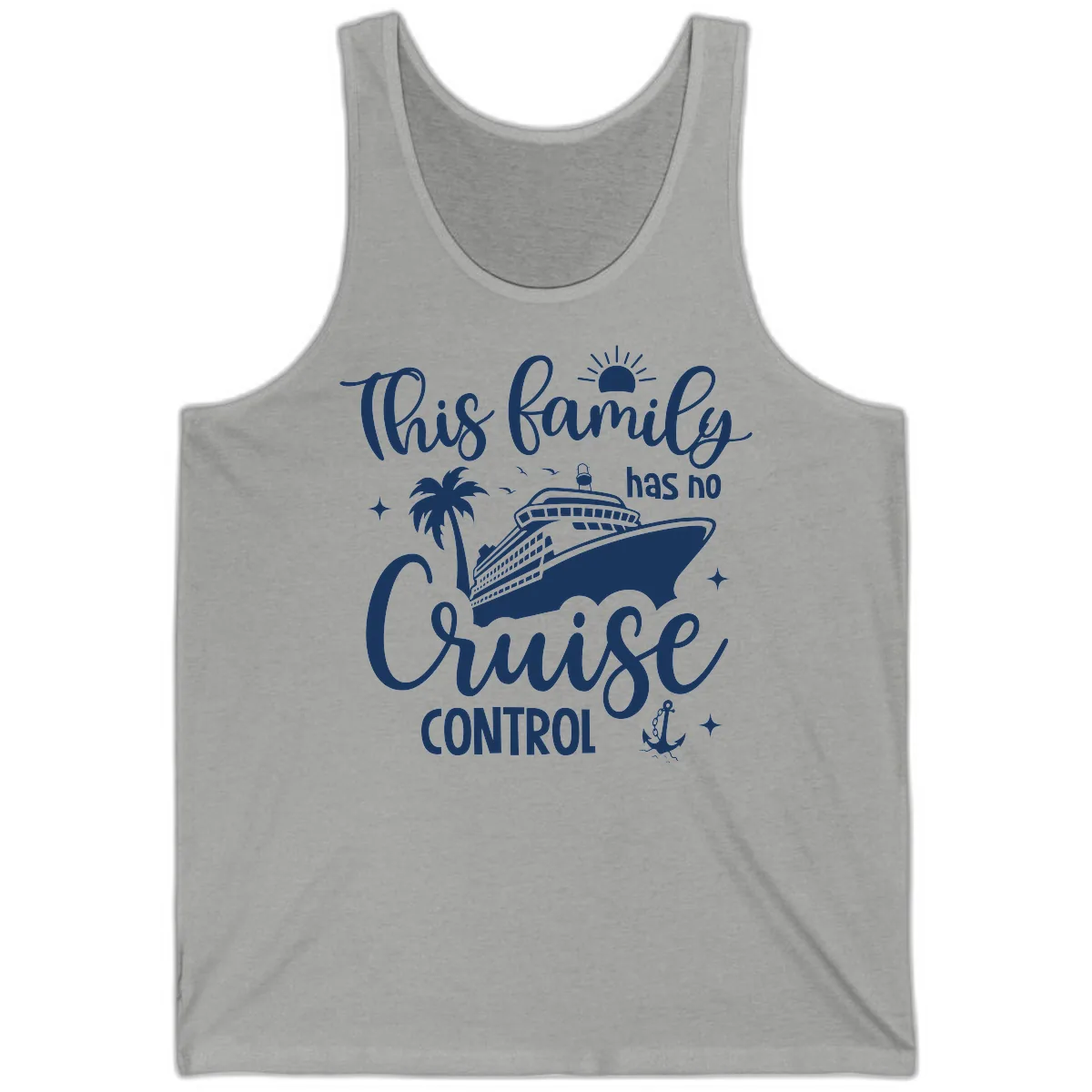 Family Has No Cruise Control Vacation Design Tank in Athletic Heather