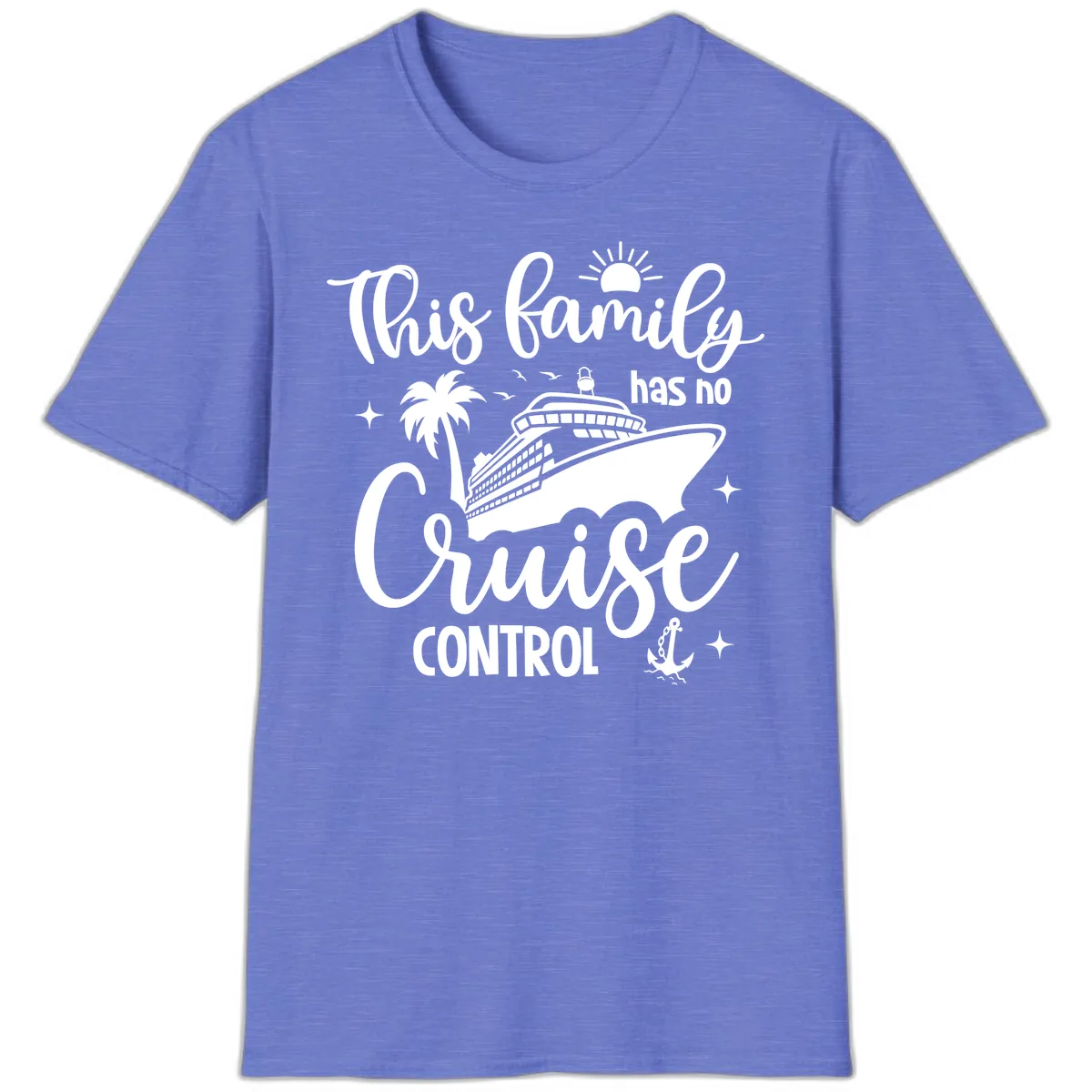 Family Has No Cruise Control Vacation Design T-Shirt in Heather Royal