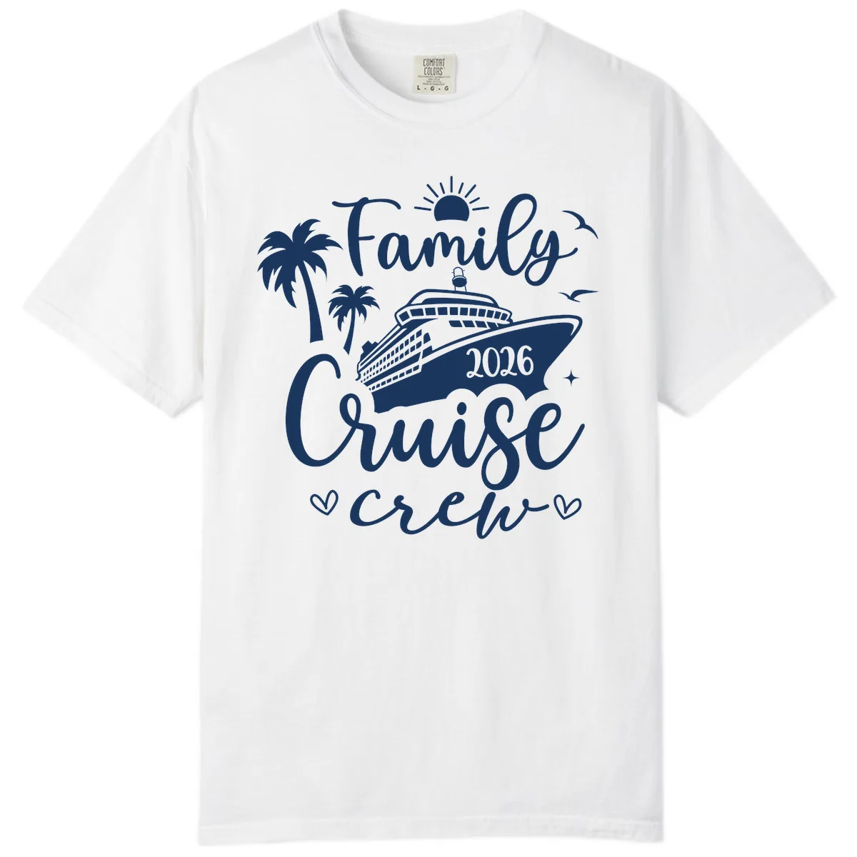 Family Cruise Crew 2026 Vacation Apparel Comfort Color in White