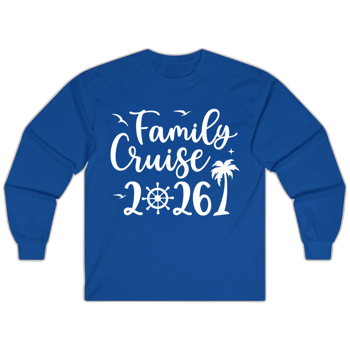 Family Cruise Vacation 2026 Matching Design Long Sleeve in Royal