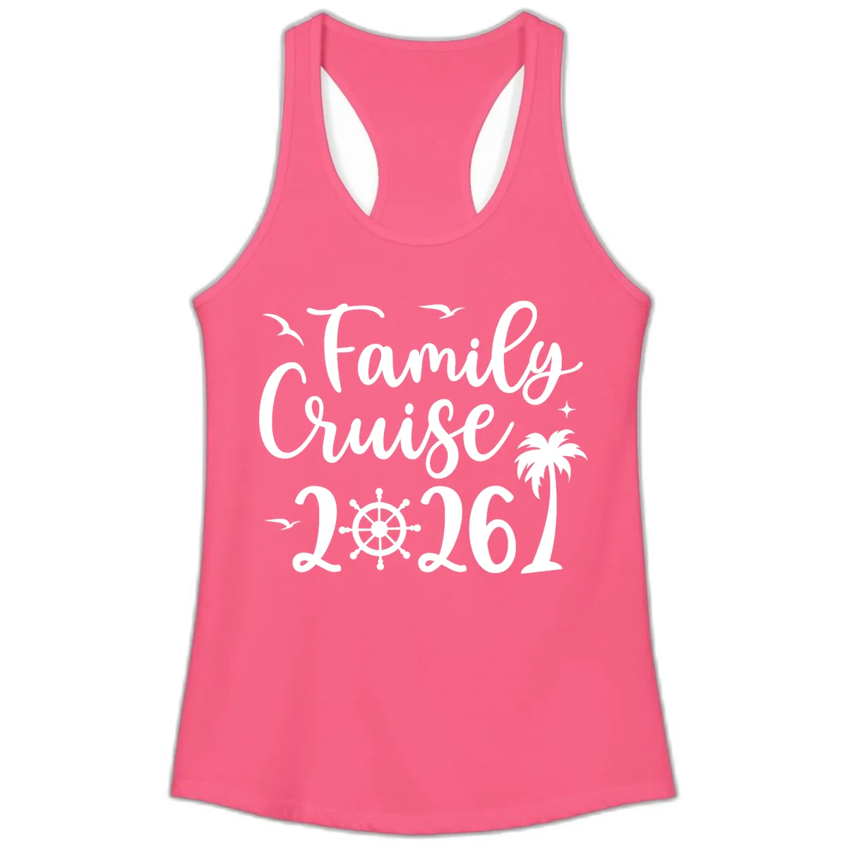 Family Cruise Vacation 2026 Matching Design Ladies Tank in Solid Hot Pink