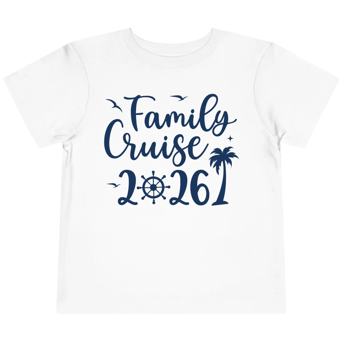 Family Cruise Vacation 2026 Matching Design Toddler T-Shirt in White