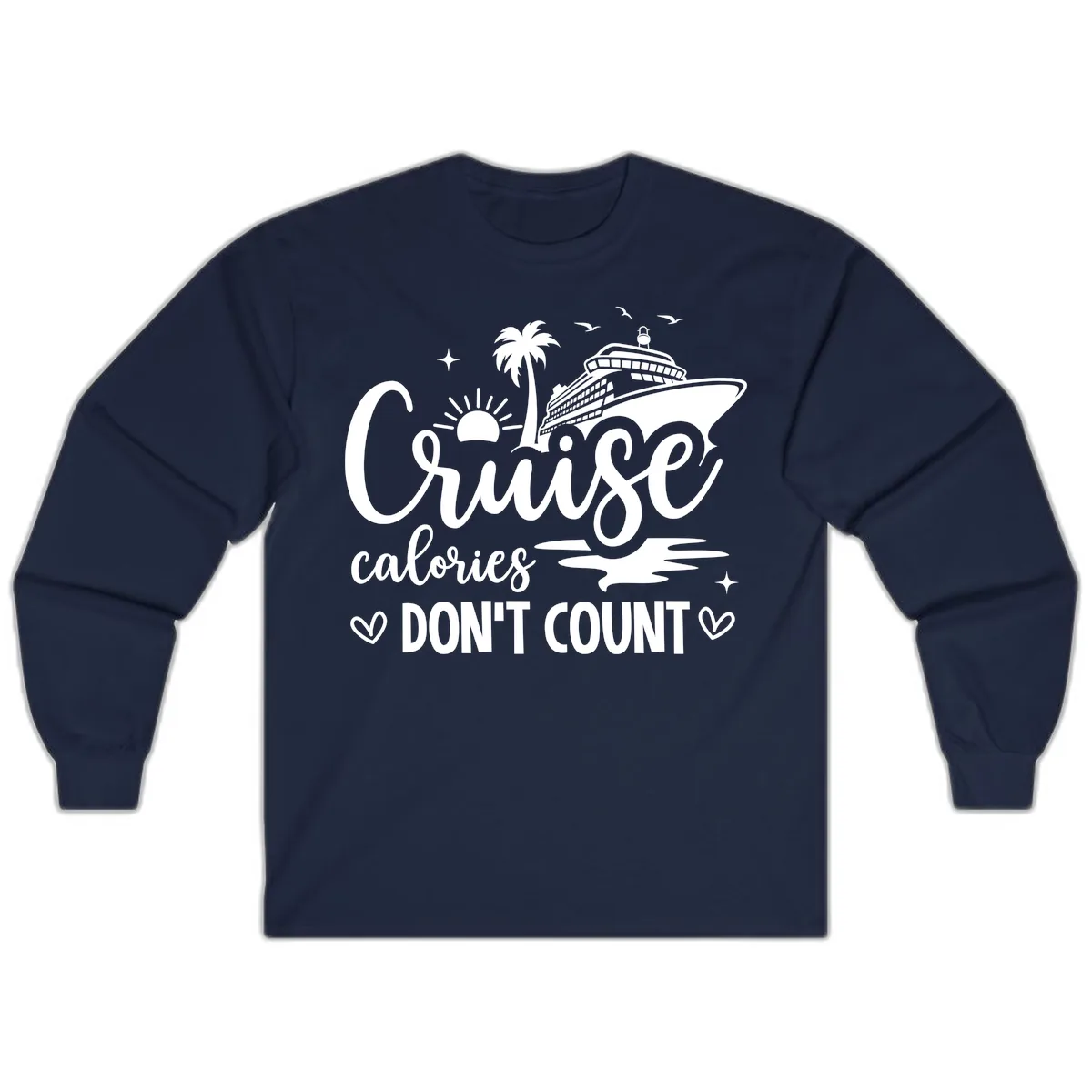Fun Cruise Calories Don't Count Vacation Long Sleeve in Navy