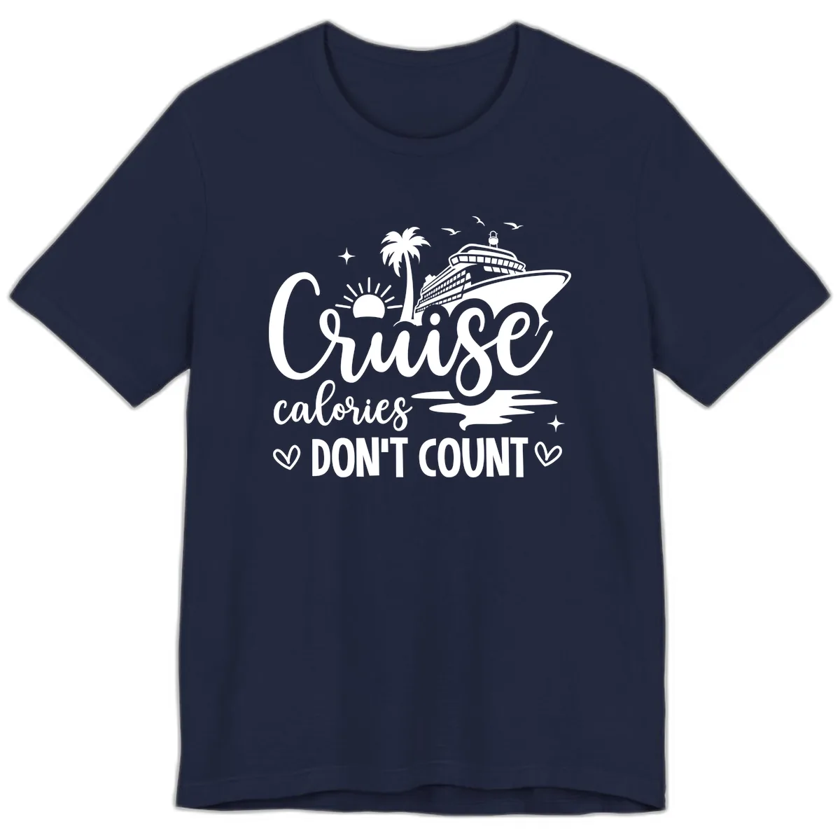 Fun Cruise Calories Don't Count Vacation Premium T-Shirt in Navy