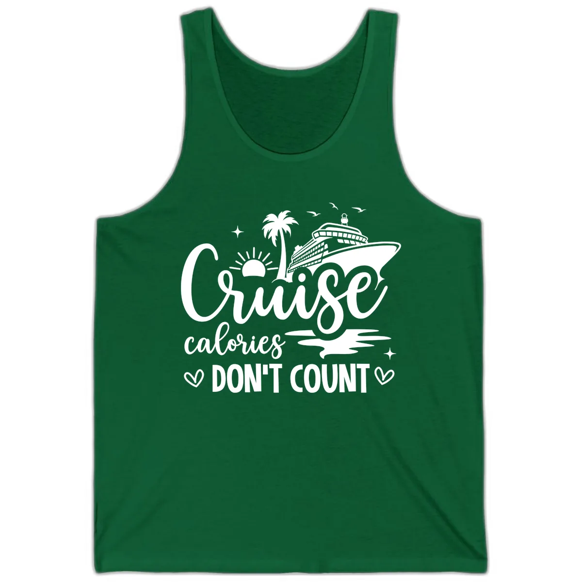 Fun Cruise Calories Don't Count Vacation Tank in Kelly