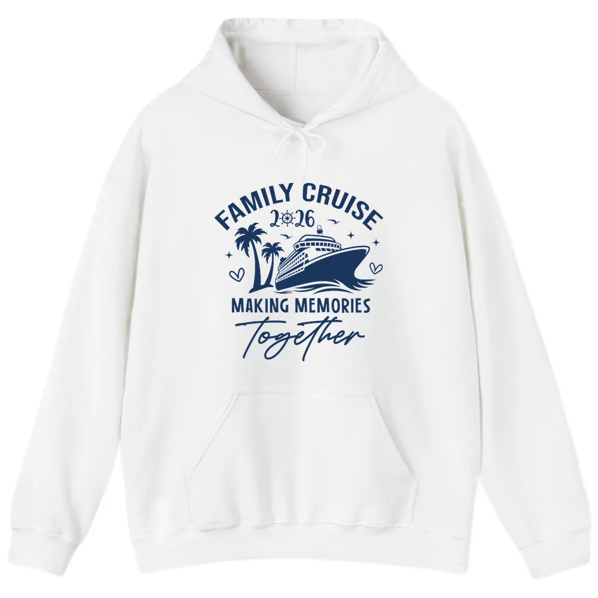 Family Cruise 2026 Making Memories Together Hoodie in White