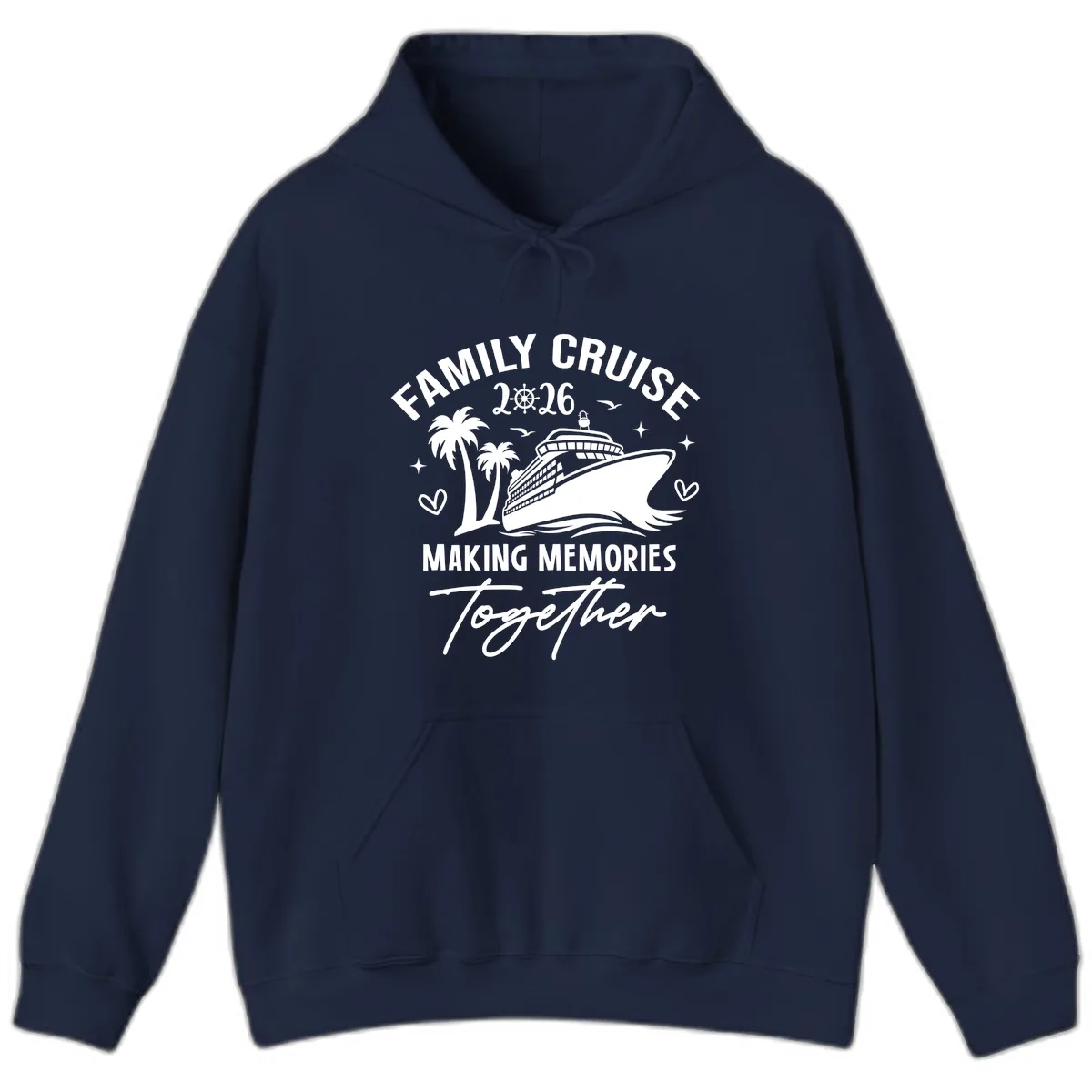Family Cruise 2026 Making Memories Together Hoodie in Navy