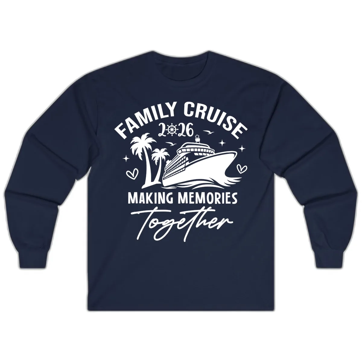 Family Cruise 2026 Making Memories Together Long Sleeve in Navy