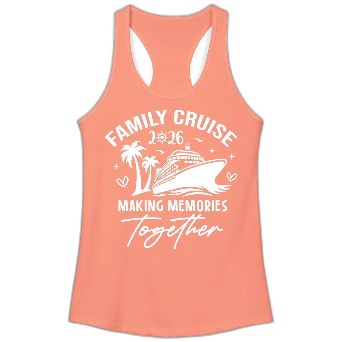 Family Cruise 2026 Making Memories Together Ladies Tank in Solid Light Orange