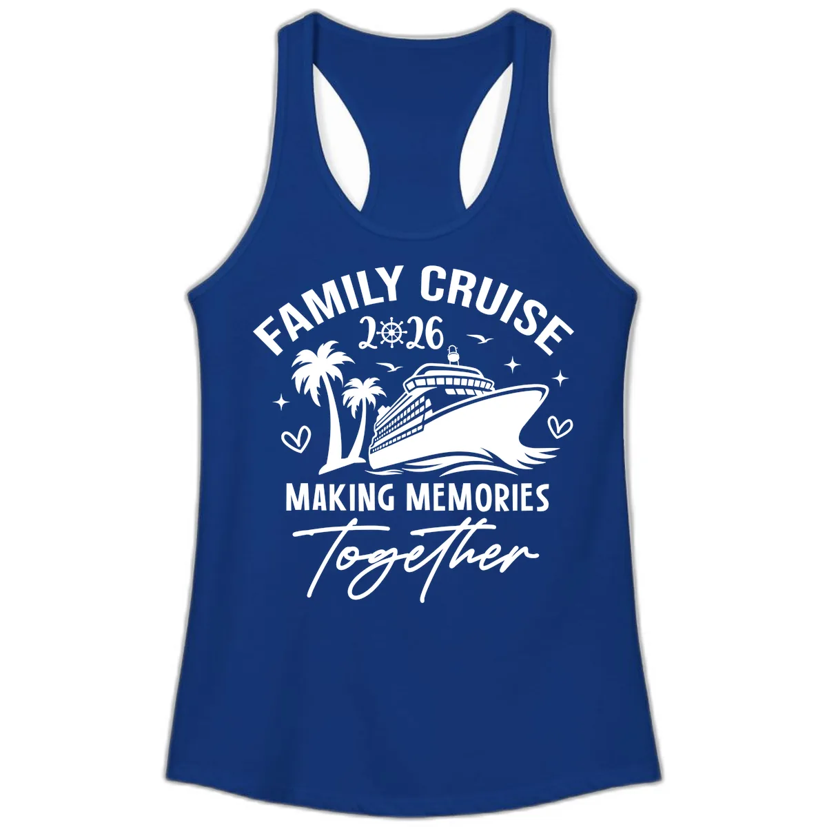 Family Cruise 2026 Making Memories Together Ladies Tank in Solid Royal