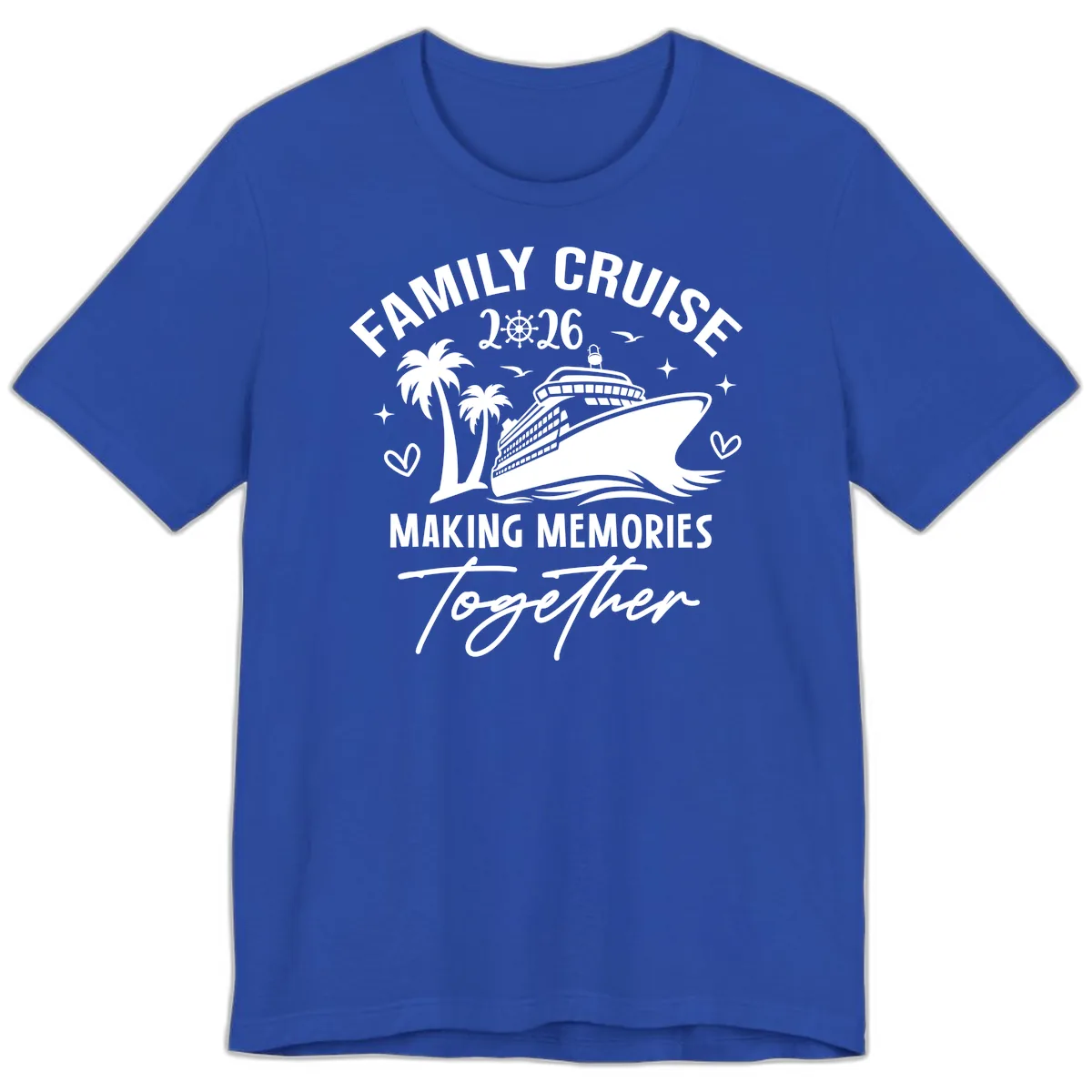Family Cruise 2026 Making Memories Together Premium T-Shirt in True Royal