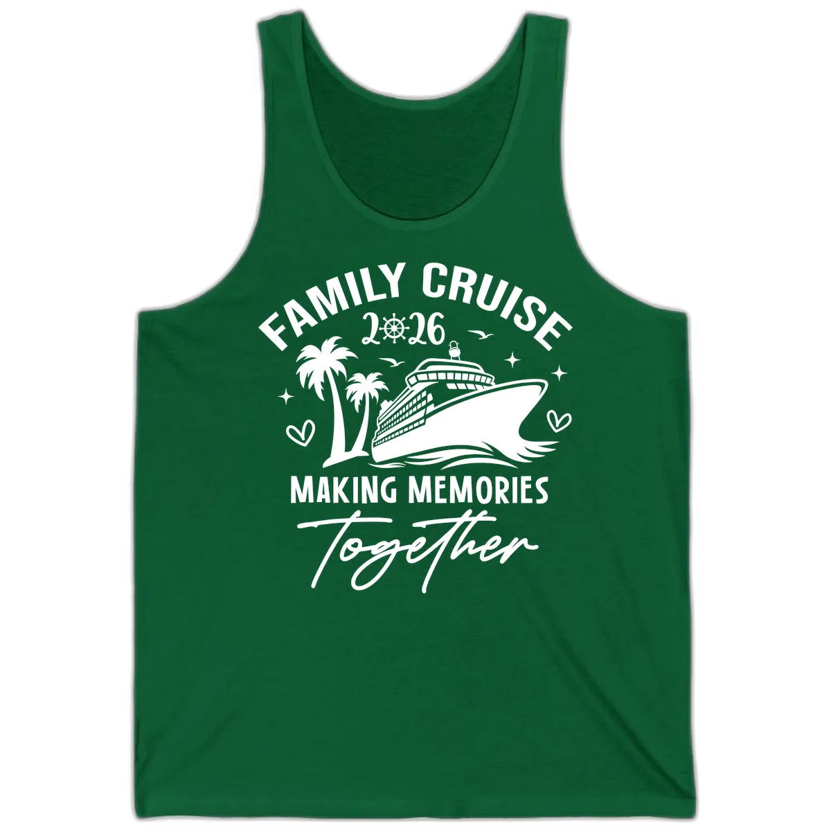 Family Cruise 2026 Making Memories Together Tank in Kelly