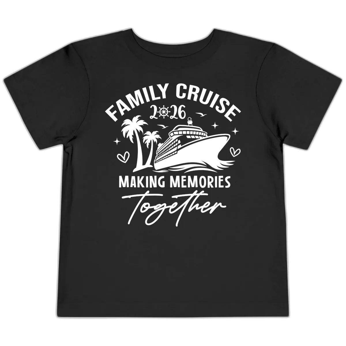 Family Cruise 2026 Making Memories Together Toddler T-Shirt in Black