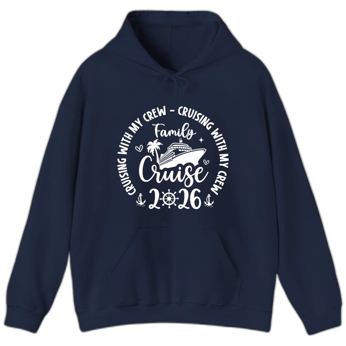 Cruising With My Crew Family Cruise 2026 Hoodie in Navy