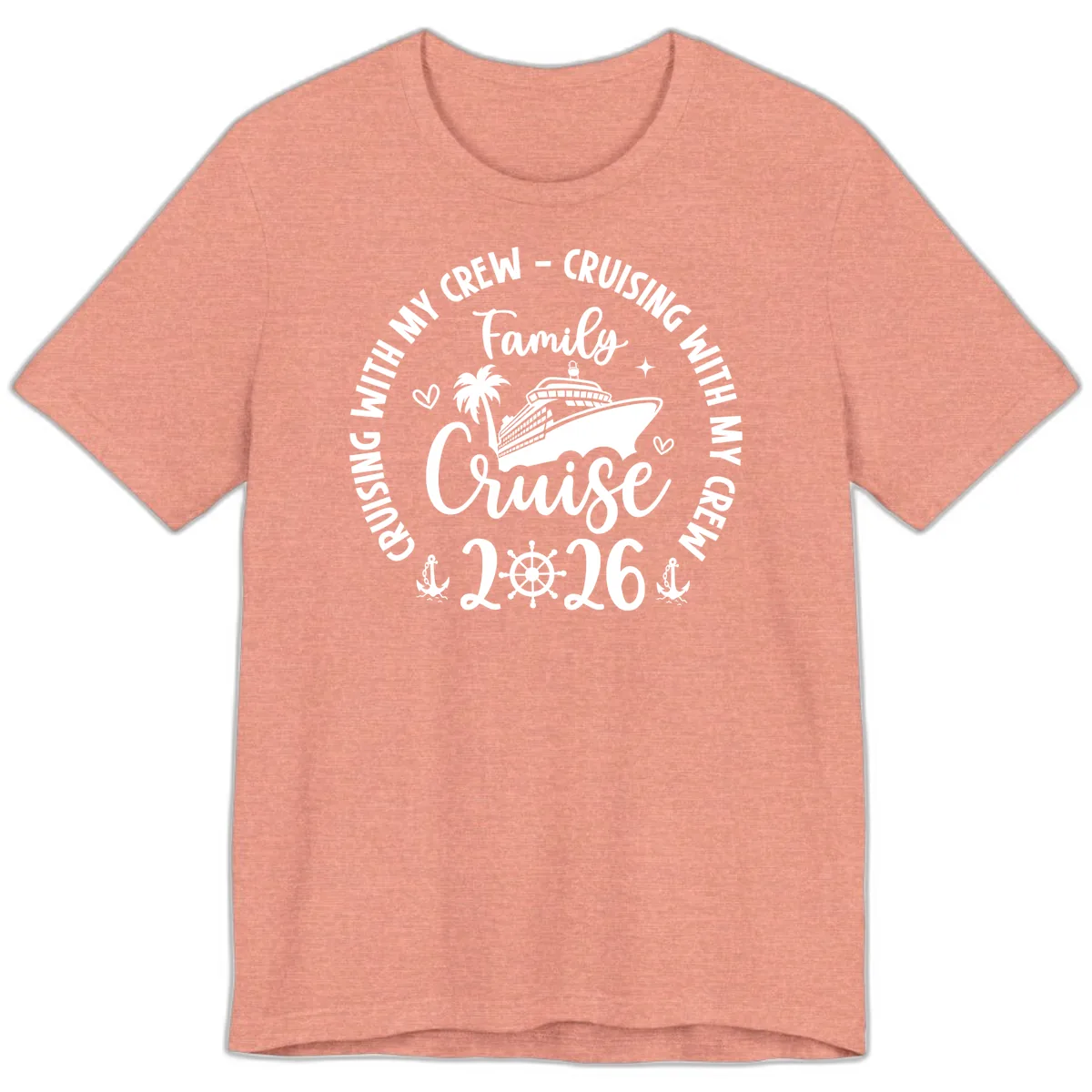 Cruising With My Crew Family Cruise 2026 Premium T-Shirt in Heather Sunset