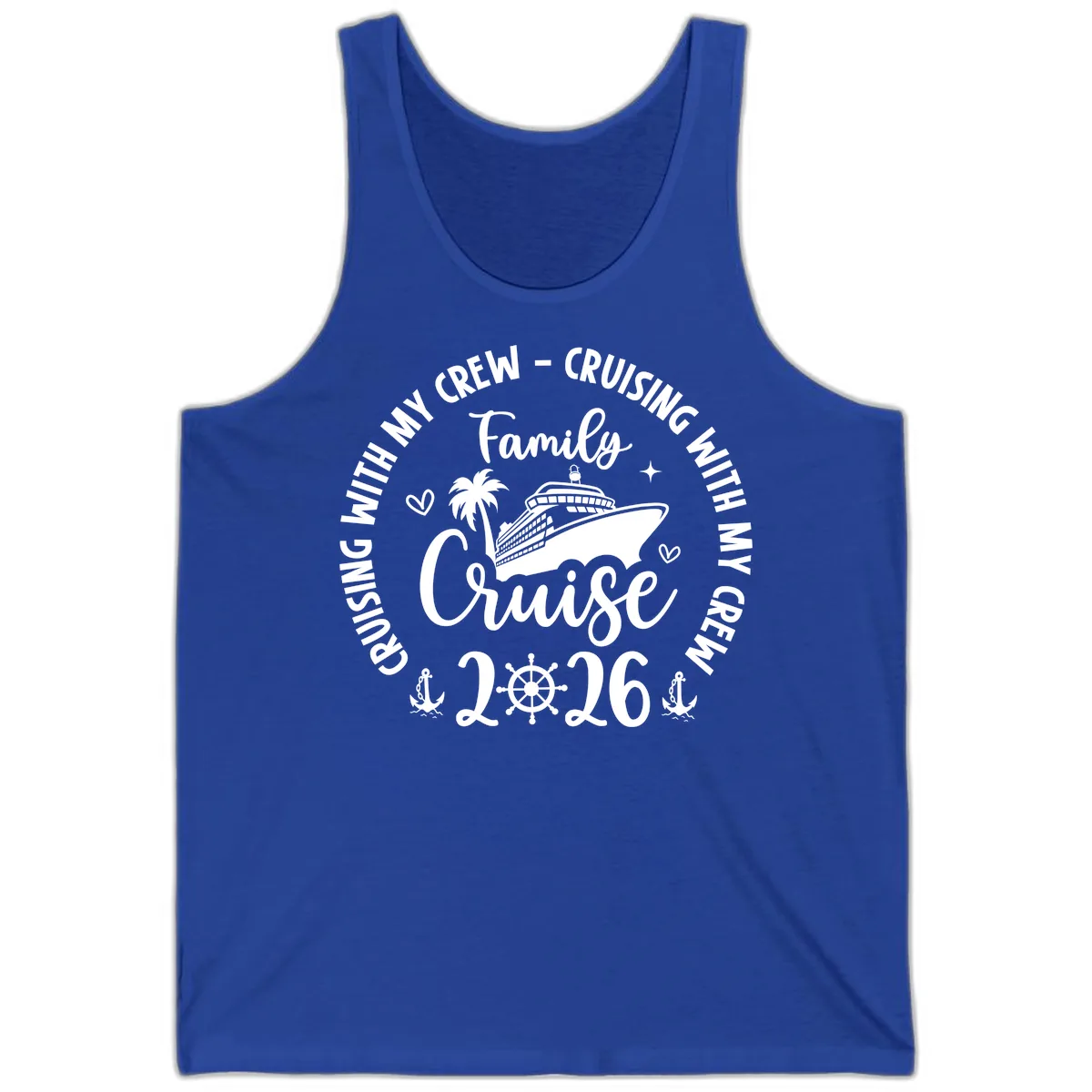 Cruising With My Crew Family Cruise 2026 Tank in True Royal