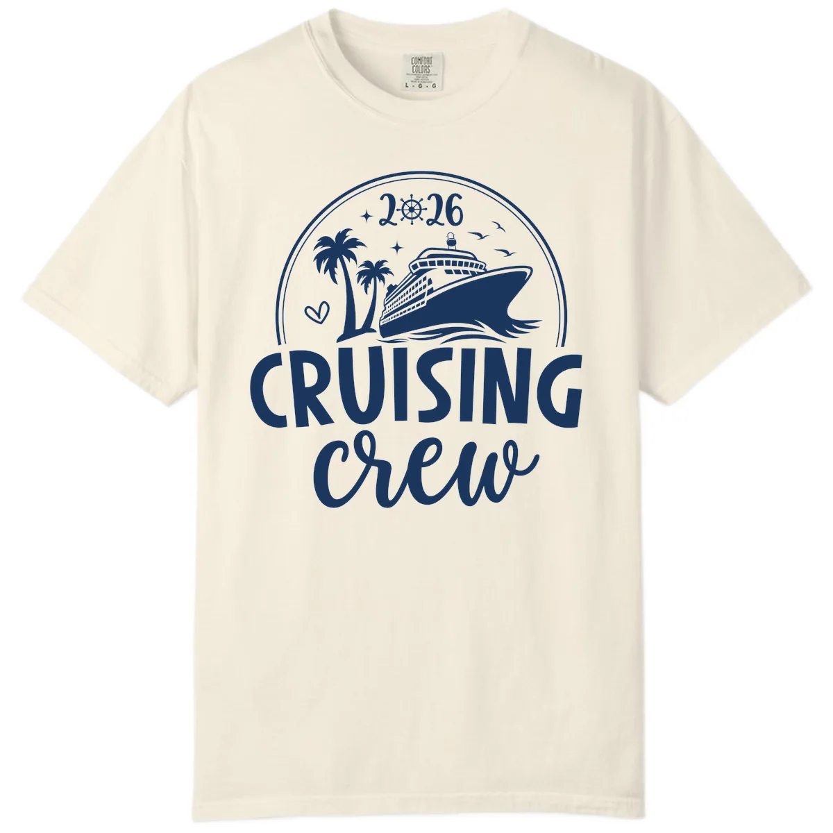 Family Cruise Crew 2026 Vacation Apparel Comfort Color in Ivory
