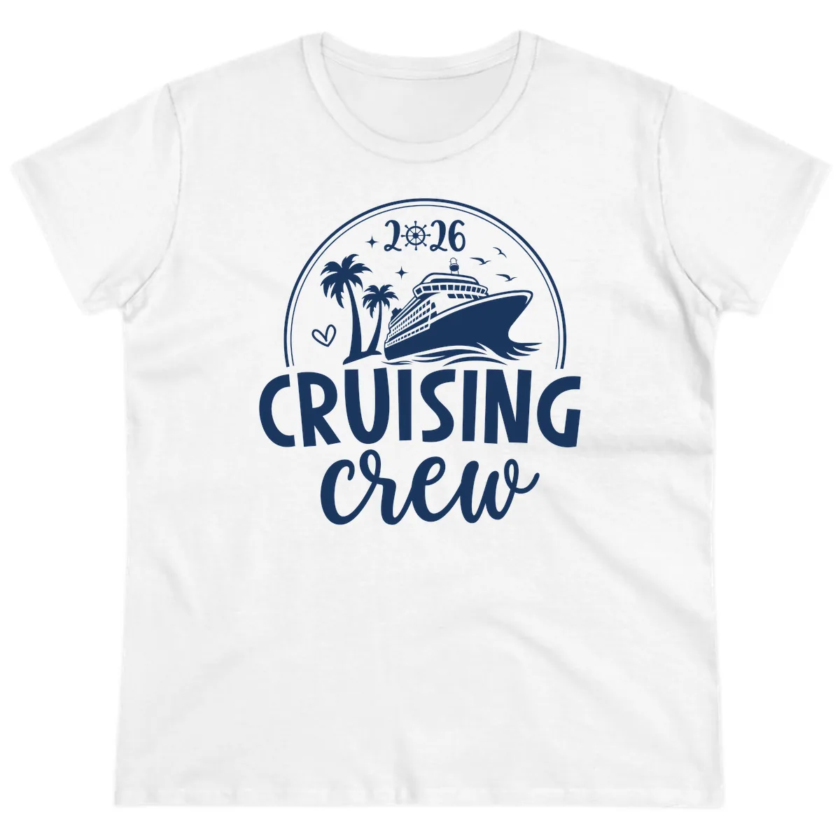 Family Cruise Crew 2026 Vacation Apparel Ladies Tee in White