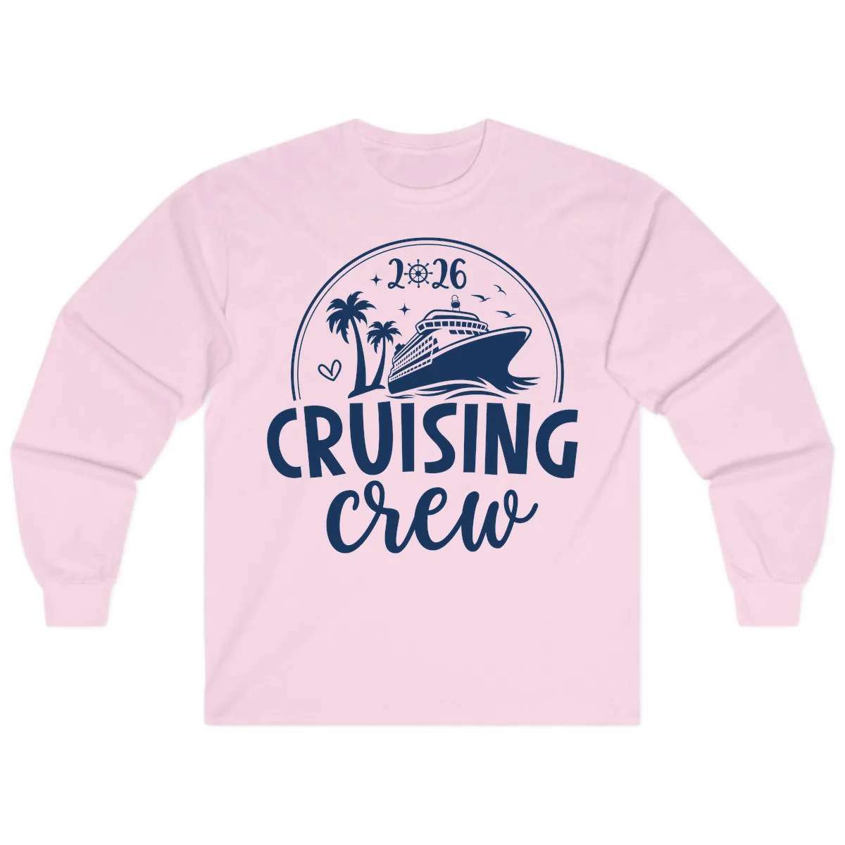 Family Cruise Crew 2026 Vacation Apparel Long Sleeve in Light Pink